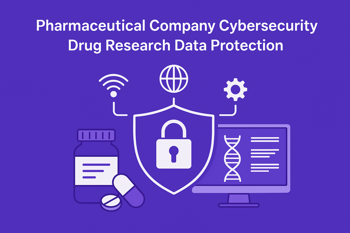 Pharmaceutical Company Cybersecurity: Drug Research Data Protection